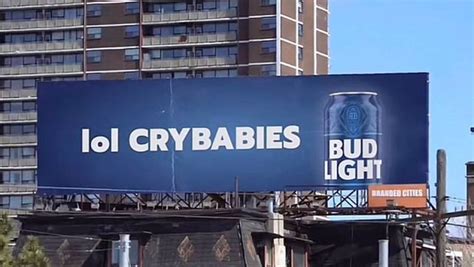 bud light lol crybabies billboard|Bud Light billboard says “lol CRYBABIES”